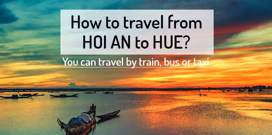 how-to-go-hoi-an-to-hue