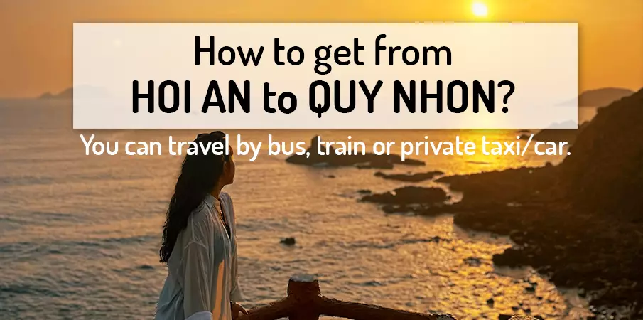 how-to-go-hoi-an-to-quy-nhon