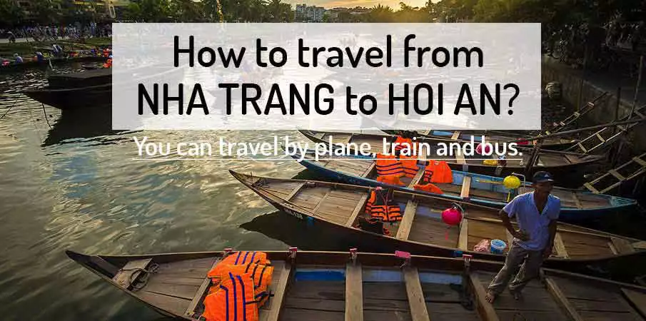 How to get from Nha Trang to Hoi An