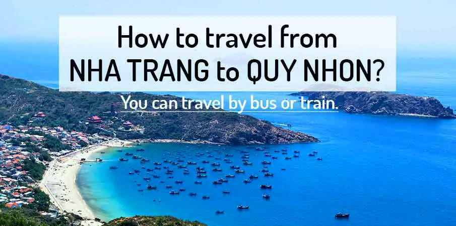 How to get from Nha Trang to Quy Nhon