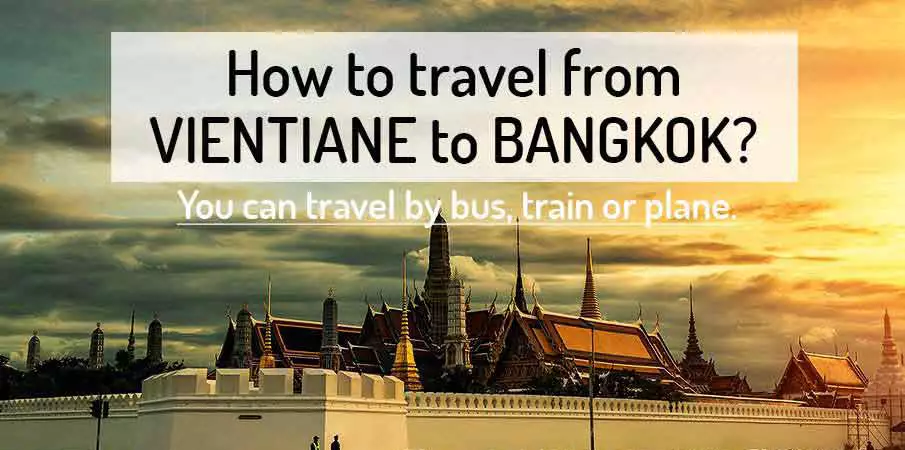 How to get from Vientiane to Bangkok