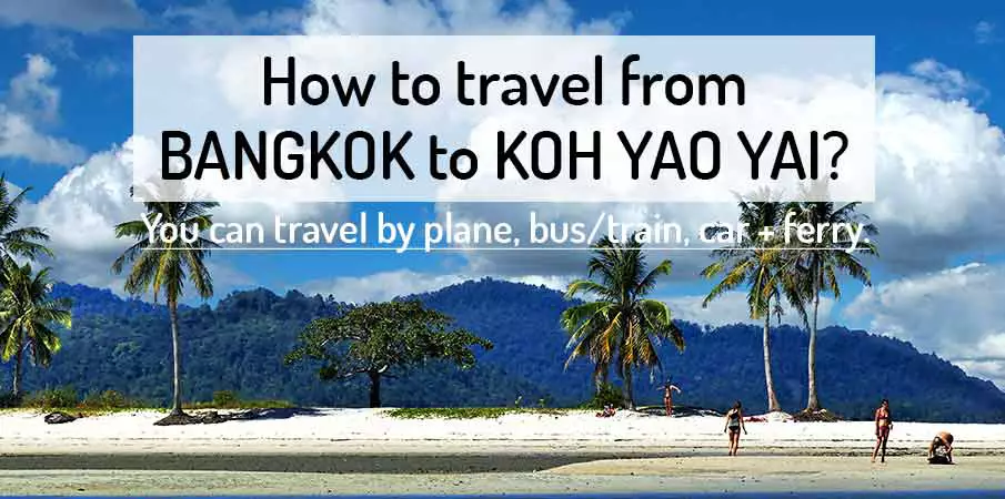 how-to-go-bangkok-to-koh-yao-yai