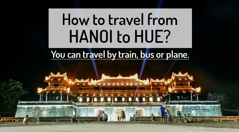 travel-hanoi-to-hue-vietnam