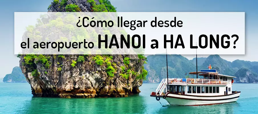 ¿Cómo llegar desde el aeropuerto de Hanoi a la bahía de Halong? transporte-de-hanoi-aeropuerto-a-bahia-halong