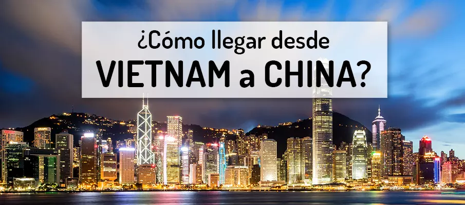 ¿Cómo viajar de Vietnam a China? transporte-viajar-de-vietnam-a-china