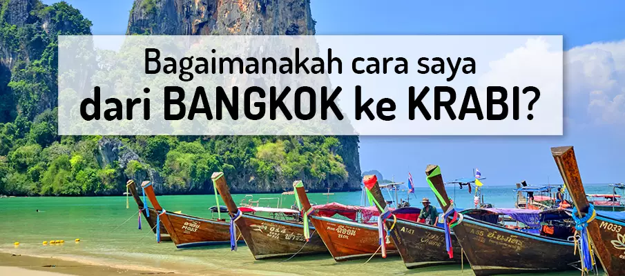 Bagaimana untuk pergi dari Bangkok ke Krabi pengangkutan-dari-bangkok-ke-krabi