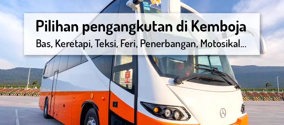 pengangkutan-pilihan-di-kemboja