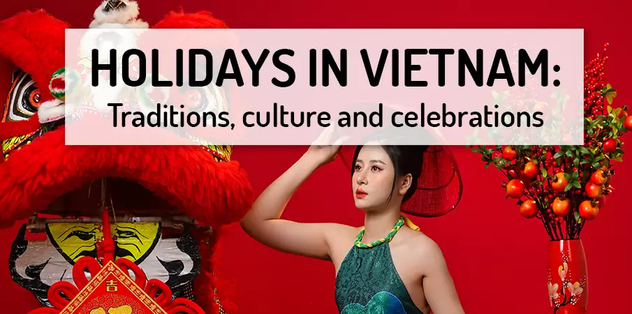 Most important holidays and celebrations in Vietnam holidays-festivities-celebrations-vietnam