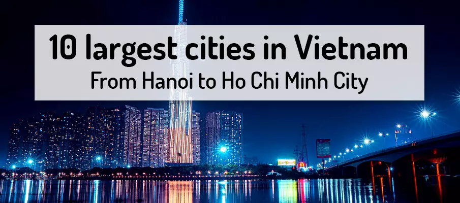 10 largest cities in Vietnam largest-cities-of-vietnam